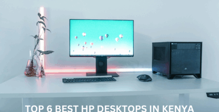 Top 6 best HP Desktops in kenya